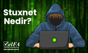Stuxnet Nedir?