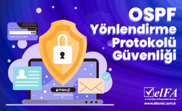 OSPF Yönlendirme Protokolü Güvenliği