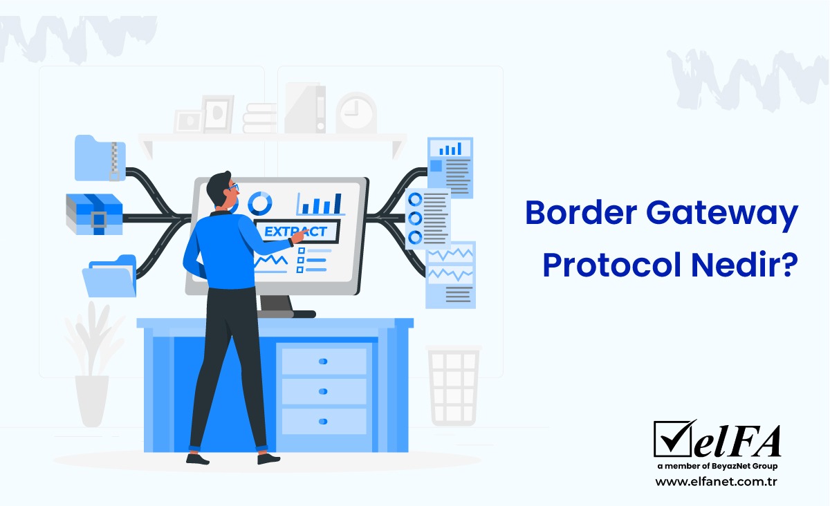 BGP ( Border Gateway Protocol - Sınır Geçit Protokolü ) Nedir?